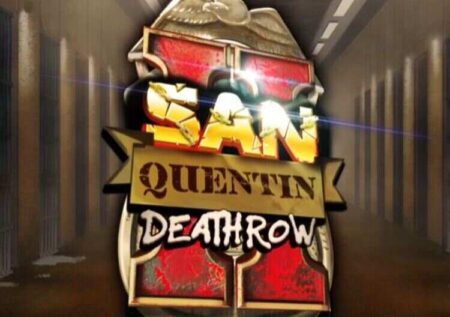 SAN QUENTIN 2: DEATH ROW SLOT REVIEW