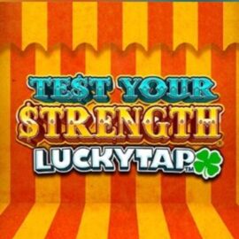 TEST YOUR STRENGTH LUCKY TAP SLOT REVIEW