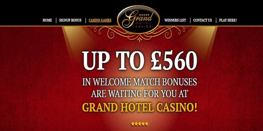 Grand Hotel Casino welcome bonus